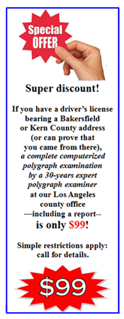 Bakersfield California polygraph examination